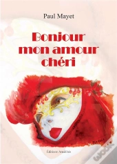 Bonjour Mon Amour Cheri