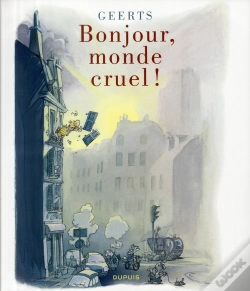 Capa do artigo Bonjour, Monde Cruel !