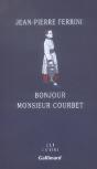 Bonjour Monsieur Courbet - Preview