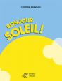 Bonjour Soleil ! - Preview