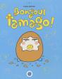 Bonjour Tamago ! - Preview