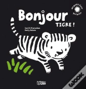 Bonjour Tigre !