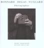 Bonnard, Degas, Vuillard Et Photographes - Preview
