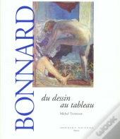 Bonnard Du Dessin Au Tableau