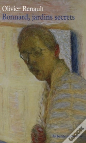 Bonnard, Jardins Secrets