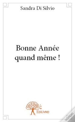 Capa do artigo Bonne Annee Quand Meme !