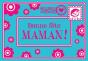 Bonne Fete Maman - Preview