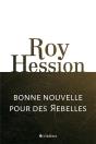 Bonne Nouvelle Pour Des Rebelles - Preview