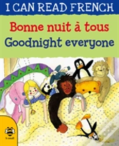 Bonne Nuit A Tous / Goodnight Everyone