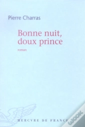Bonne Nuit, Doux Prince