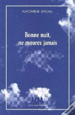 Capa do artigo Bonne Nuit, Ne Mourez Jamais