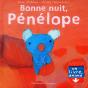 Bonne Nuit, Pénélope : Un Livre Animé - Preview
