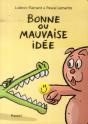 Bonne Ou Mauvaise Idée - Preview