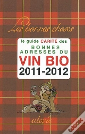 Capa do artigo Bonnes Adresses Du Vin Bio 2011-2012