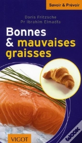 Bonnes Et Mauvaises Graisses
