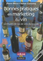 Capa do artigo Bonnes Pratiques En Marketing Du Vin ; 25 Cas Concrets