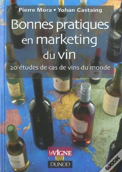 Capa do artigo Bonnes Pratiques En Marketing Du Vin ; 25 Cas Concrets