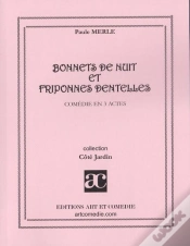 Capa do artigo Bonnets De Nuit Et Friponnes Dentelles