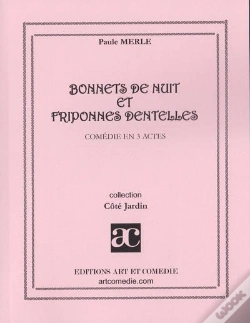 Capa do artigo Bonnets De Nuit Et Friponnes Dentelles