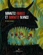 Bonnets Rouges Et Bonnets Blancs ; Un Conte Antillais - Preview