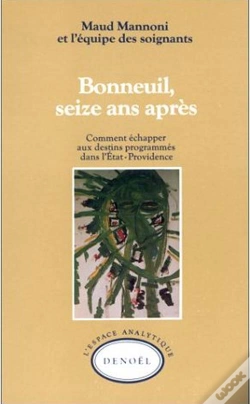 Capa do artigo Bonneuil, Seize Ans Après ; Comment Échapper Aux Destins Programmés Dans L'État-Providence