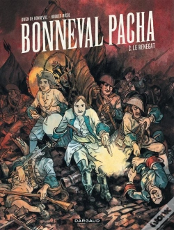 Capa do artigo Bonneval Pacha Tome 2 ; Le Renégat