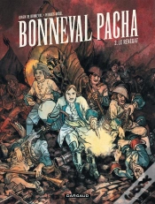 Capa do artigo Bonneval Pacha Tome 2 ; Le Renégat
