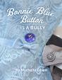 Bonnie Blue Button Is A Bully - Preview