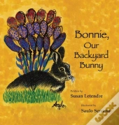 Bonnie, Our Backyard Bunny