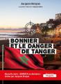 Bonnier Et Le Danger De Tanger - Preview