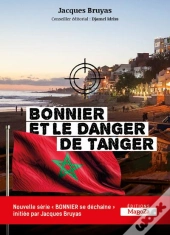 Bonnier Et Le Danger De Tanger
