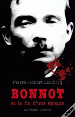 Capa do artigo Bonnot Et La Fin D'Une Epoque