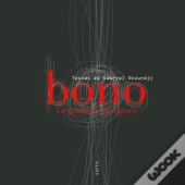 Bono, Le Guetteur De Signes