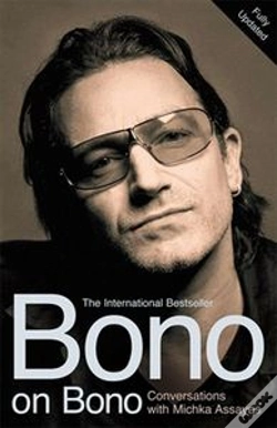 Capa do artigo Bono On Bono: Conversations With Michka Assayas