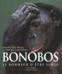 Bonobos ; Le Bonheur D'Etre Singe (Edition 2006) - Preview