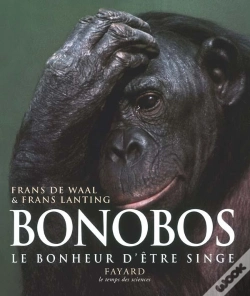 Capa do artigo Bonobos ; Le Bonheur D'Etre Singe (Edition 2006)