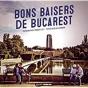 Bons Baisers De Bucarest - Preview