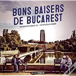 Capa do artigo Bons Baisers De Bucarest