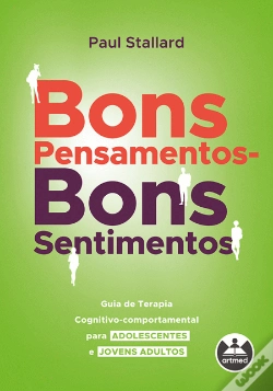 Capa do artigo Bons Pensamentos - Bons Sentimentos