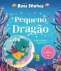 Bons Sonhos: Pequeno Dragão - Preview