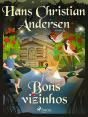 Bons Vizinhos - Preview