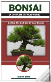 Bonsai  A Complete Detailed Guide : Gett