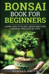 Bonsai Book For Beginners