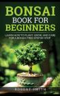 Bonsai Book For Beginners - Preview