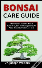Bonsai Care Guide