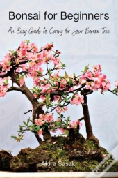Bonsai For Beginners