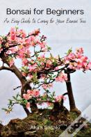 Bonsai For Beginners