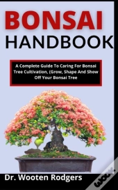 Bonsai Handbook