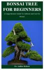 Bonsai Tree For Beginners - Preview
