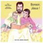 Bonsoir Jésus ! - Preview